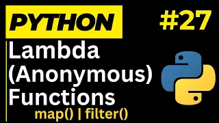 Python Anonymous Function lambda function in Python - Learn Python Programming Ep 27