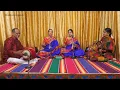 Ksheerabdi kanyakaku - Kurinji - Annamacharya - Mambalam Sisters