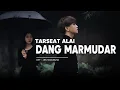 Download Lagu TARSEAT ALAI DANG MARMUDAR || LAGU BATAK TERPOPULER