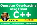Operator Overloading using Friend in C C Tutorial Mr Kishore