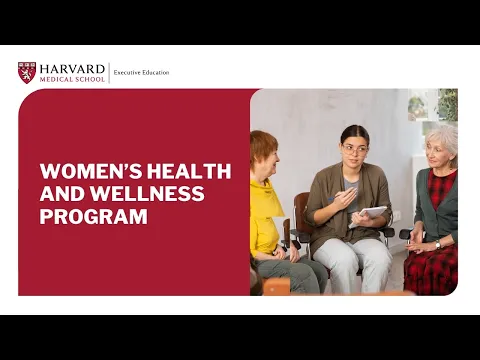 Information session on Harvard Medical School's Women’s Health and Wellness Program