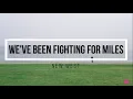 Download Lagu New West - We've Been Fighting For Miles (Lyrics)