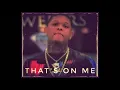 YELLA BEEZY - THATS ON ME (OFFICIAL INSTRUMENTAL)
