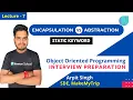 Static Keyword Encapsulation Vs Abstraction OOPS - Interview Preparation