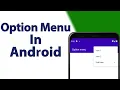How to create option menu on toolbar in Android studio