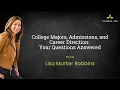 College Majors Admissions and Career Direction Your Questions Answered