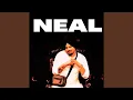 Download Lagu Neal (Old Version)