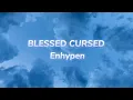 Download Lagu Blessed Cursed (ENHYPEN) hangul lyrics