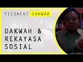Download Lagu Filsafat Dakwah - Dakwah \u0026 Rekayasa Sosial