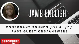 Download JAMB English 2024 EP 25 - Consonants /θ/  and  /ð/  + Likely Exam Questions and Solutions MP3