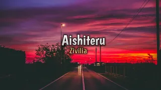 lirik lagu aishiteru zivilia cover ziell ferdian rp lirik