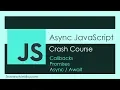 Async JS Crash Course - Callbacks Promises Async Await