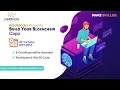 Build Your Blockchain Dapp Free Blockchain Webinar mad Blockchain Group