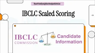 New Scaled Scoring System for the IBCLC Exam From April 2026
