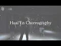 J.Sheon - ’NO! 不良示範‘ | Huai En Choreography