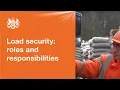 Load securing roles and responsibilities