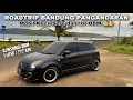 Download Lagu ROADTRIP BANDUNG - PANTAI PANGANDARAN NAIK SUZUKI SWIFT | MOBIL KECIL YANG SERU DAN IRIT BBM 👍👍