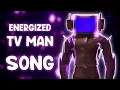 Download Lagu Energized TV Man SONG (Skibidi Toilet)