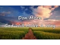 Download Lagu Don Moen - God Will Make A Way [with lyrics]