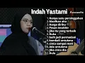 Download Lagu Hanya satu persinggahan - maafkan aku || INDAH YASTAMI akustik cover