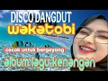 Download Lagu DISCO DANGDUT WAKATOBI ~ FULL ALBUM LAGU KENANGAN