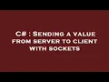 C Sending a value from server to client with sockets
