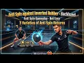 Anti Spin vs Inverted Rubber Not That Easy Featuring 3 Variety of Anti Spin Returns