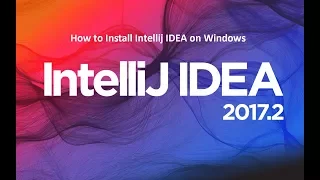 How to Install Intellij IDEA on Windows and Creating First Hello World Java Application