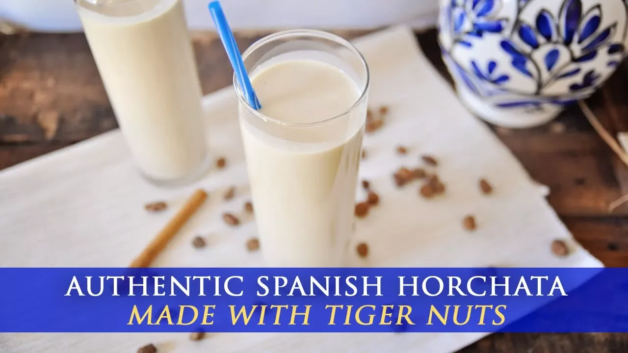 Authentic Spanish Horchata Recipe - Horchata de chufa