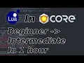 Learn basics of Lua in Core in 1 hour