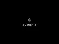 1 John 4 - English Standard Version ESV