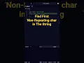 How to Find the First Non-Repeating Character in a String JavaScript Interview Question