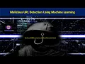Malicious URL Detection Using Machine Learning in Python NLP