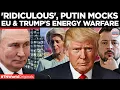 Lagu PUTIN STRIKES BACK: Europe’s “Energy Suicide” Exposed At Moscow Forum | Putin Vs Trump | World News