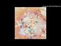 Bibio - À tout à l'heure