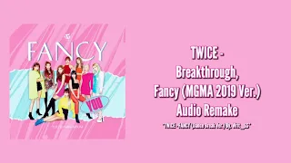 Download [Studio Version] TWICE - Breakthrough, FANCY (MGMA 2019 Ver.) MP3