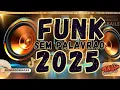 Download Lagu SET FUNK SEM PALAVRÃO 2025 | FUNK 2025 | SEQUÊNCIA DE FUNK LIGHT 2025 | AS MAIS TOCADAS ✓