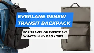 Everlane ReNew Transit Backpack Review - Minimalist Design Features men women everyday commuter