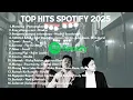 Lagu TOP HITS SPOTIFY 2025 | LAGU SANTAI SPOTIFY VIRAL 2025 | TOP HITS SPOTIFY DESEMBER 2025
