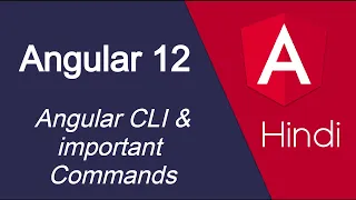 Angular 12 Hindi tutorial Angular CLI important Commands