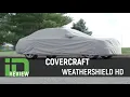 Covercraft Weathershield Review