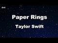 Download Lagu Paper Rings - Taylor Swift Karaoke 【No Guide Melody】 Instrumental