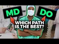Which Is The Best Path To Medicine MD vs DO