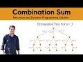 Combination Sum - IV Recursive and Dynamic Programming Total Number of Ways to reach target