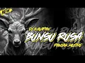 Download Lagu DJ BANTENGAN || BUNSU RUSA || STYLE PANJAK MLETRE || FREE FLM