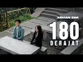 Download Lagu Arvian Dwi - 180 Derajat (Official Music Video)