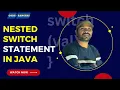Switch Nested Switch Statements in Java