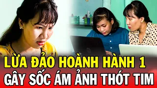 Chuyện Cảnh Giác 2026 | LỪA ĐẢO HOÀNH HÀNH 1 | Phút Giây Cảnh Giác 2026 | Chuyện Cảnh Giác THVL