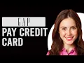 How To Pay GAP Credit Card How To Make A GAP Credit Card Payment
