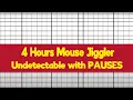 Mouse Jiggler WITH PAUSES - Undetectable mouse mover for 4 Hours